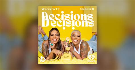 Decisions, Decisions Podcast 